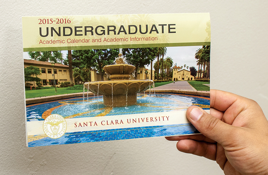 Santa Clara University 2015-16 Undergraduate Academic Calendar