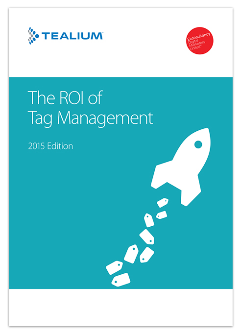 Tealium ROI of Tag Management Report